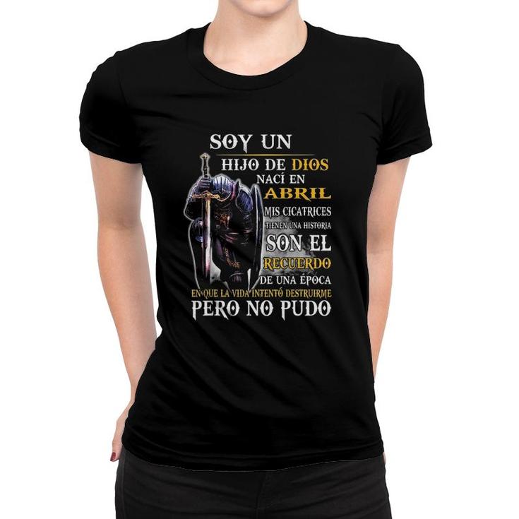 I Am A Son Of God Born In April My Scars Have A Story Women T-shirt