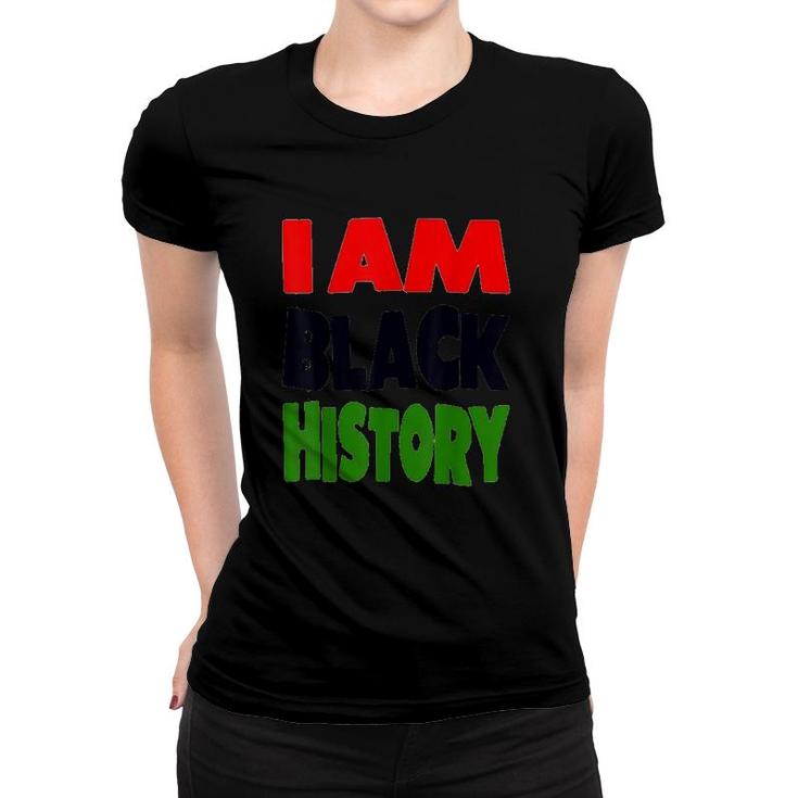 I Am Black Hisory Art Women T-shirt