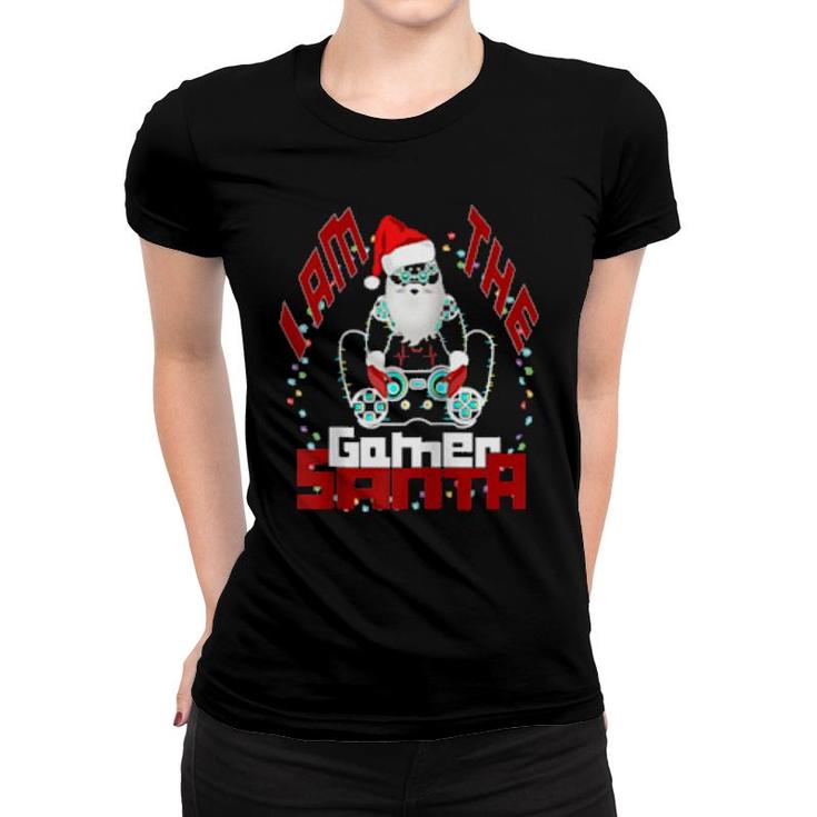 I Am The Santa Gamer This Is My Christmas Pajama Gamer Women T-shirt