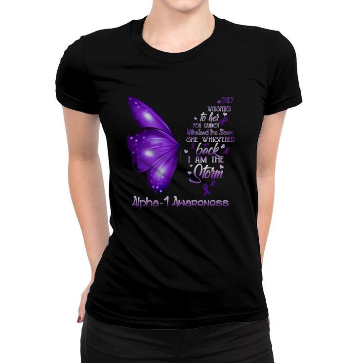 I Am The Storm Alpha-1 Awareness Butterfly Women T-shirt