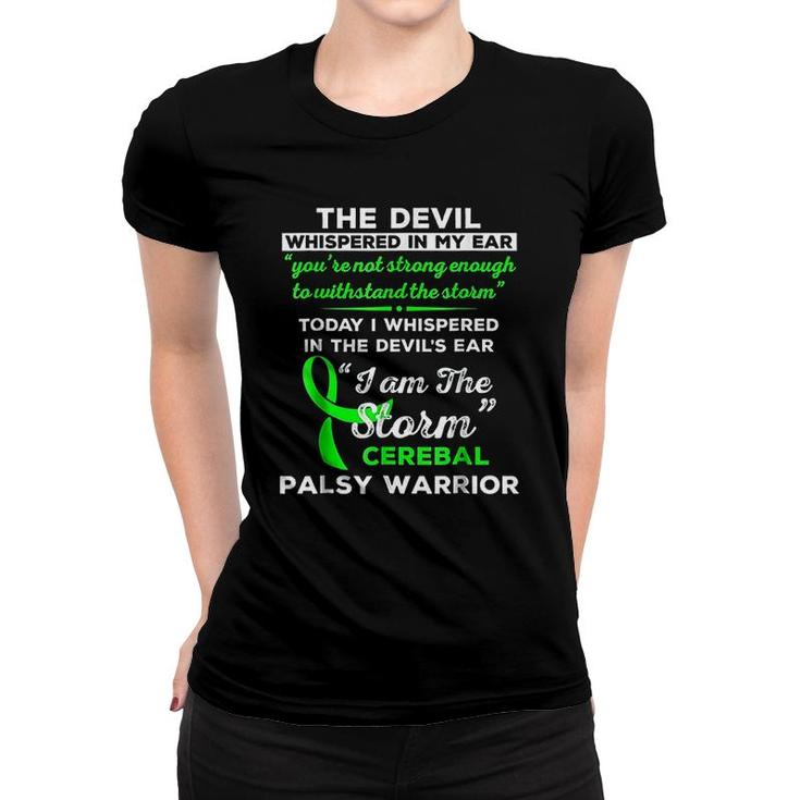 I Am The Storm Cerebral Palsy Warrior Women T-shirt