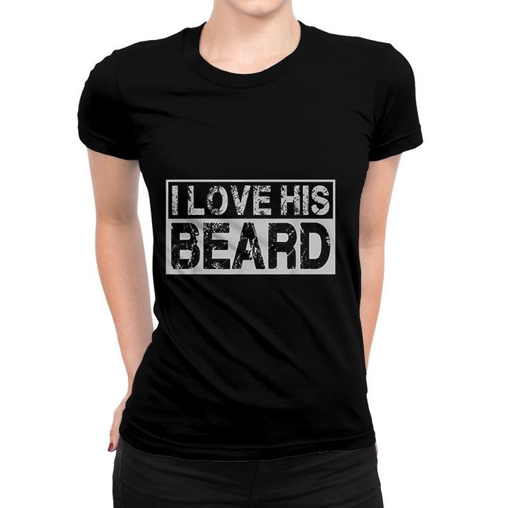 I Love His Beard Her Butt Matching Couples Compliment Women T-shirt