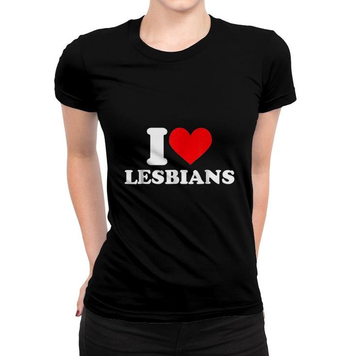 I Love Lesbians Heart Lesbians Women T-shirt