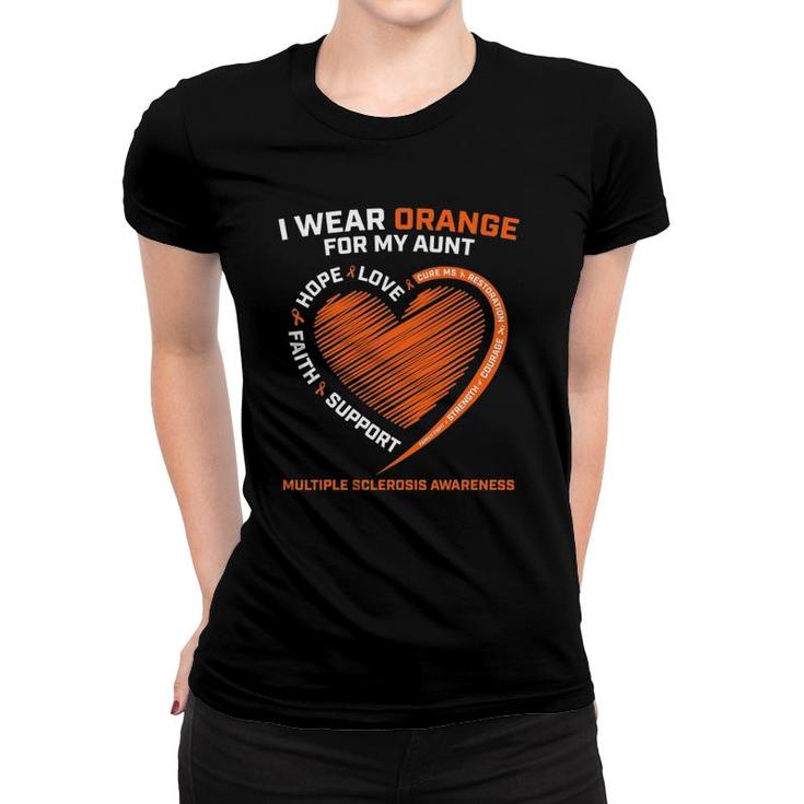 I Wear Orange For My Aunt Ms Multiple Sclerosis Awareness Women T-shirt