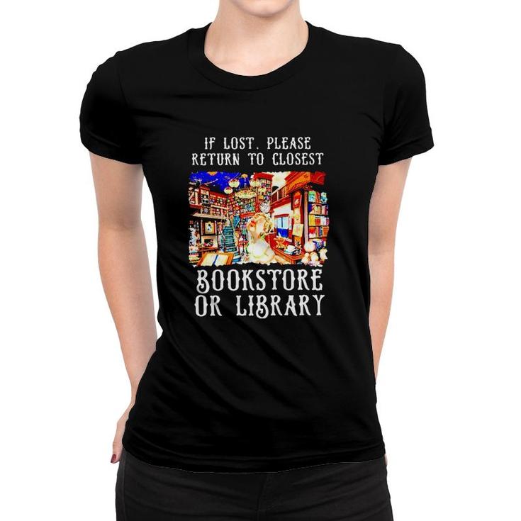 If Lost Please Return To Closet Bookstore Or Library Women T-shirt