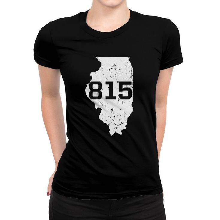 Illinois Rockford Joliet Area Code 815 Souvenir Gift Midwest  Women T-shirt