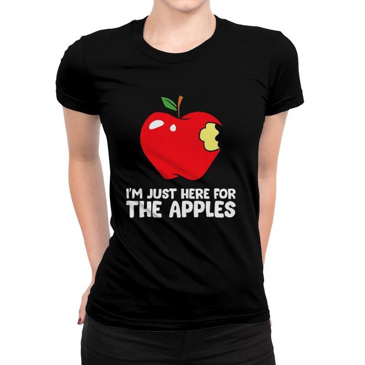 I'm Just Here For The Apples Women T-shirt
