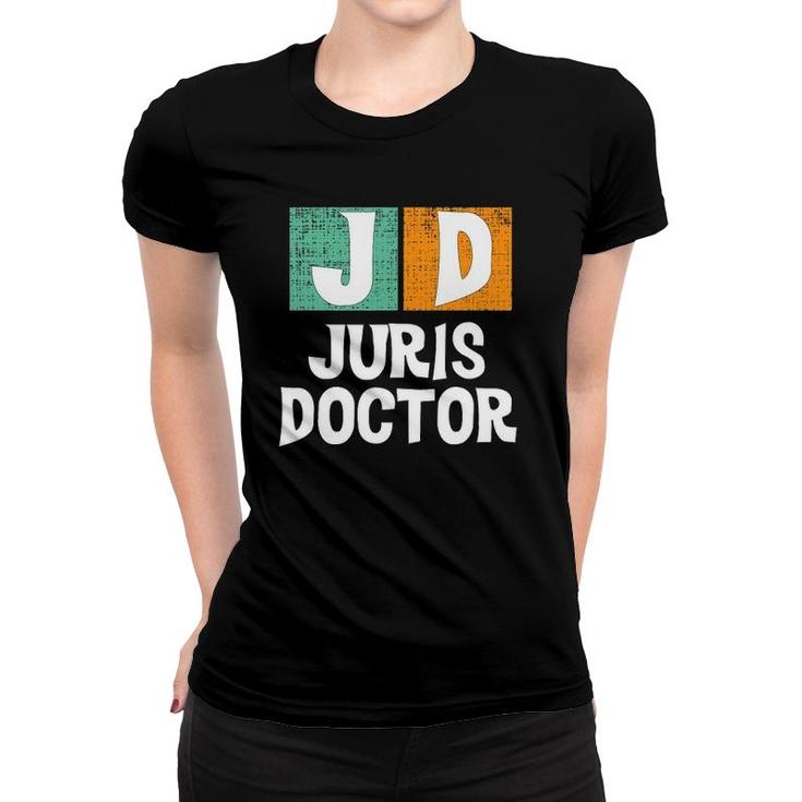 Juris Doctor 2021 Law School Graduation Lawyer Gift Women T-shirt