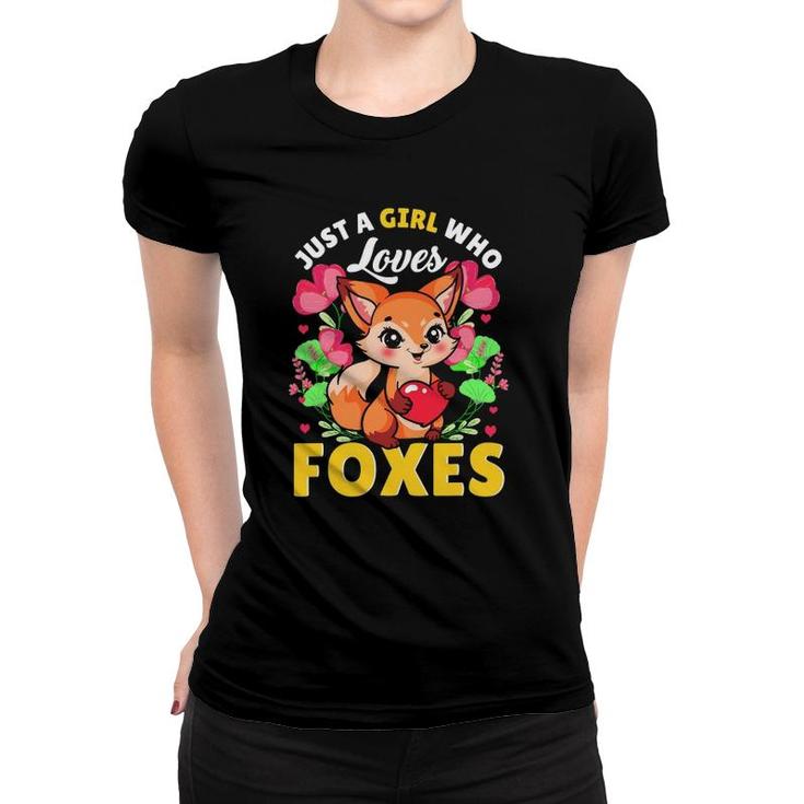 Just A Girl Who Loves Foxes Kid Teen Girls Funny Red Fox Women T-shirt