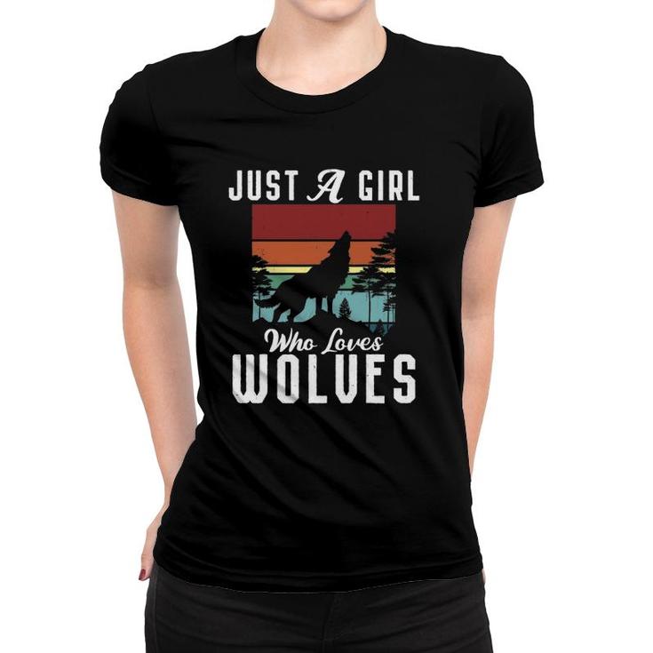 Just A Girl Who Loves Wolves Gift Animal Lover Vintage Women T-shirt