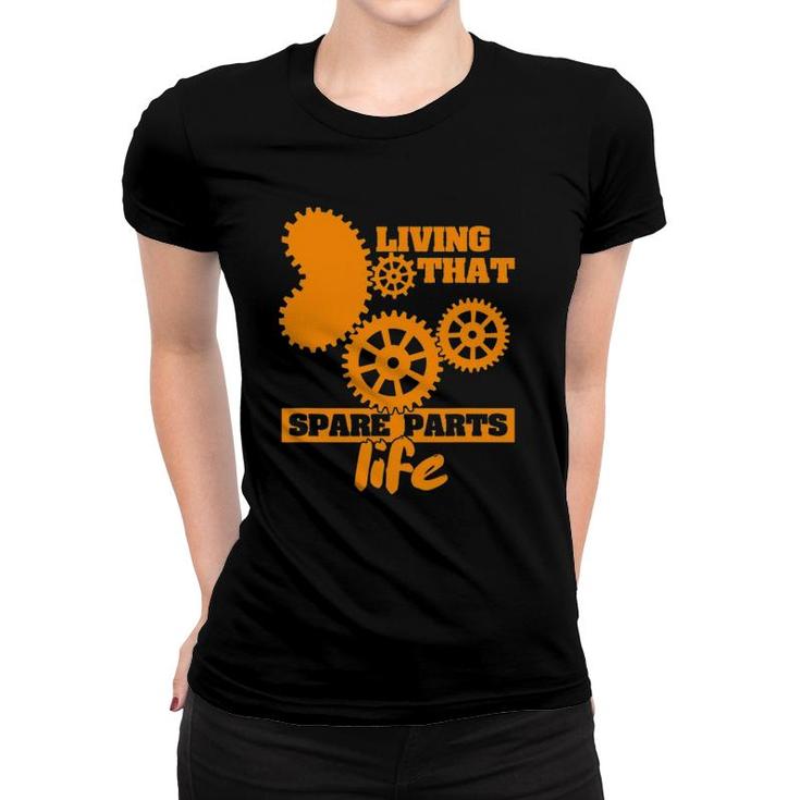 Kidney Surgery Design For A Kidney Recipient Women T-shirt