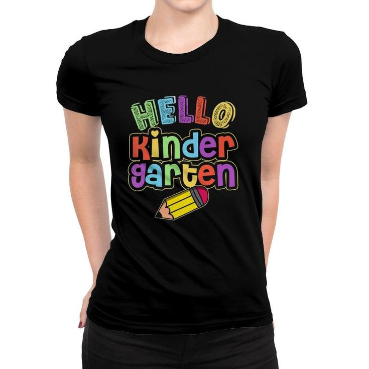 Kids Hello Kindergarten First Day Of Kindergarten Back To School Women T-shirt