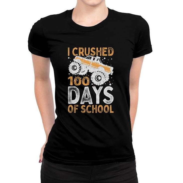 Kids I Crushed 100 Days Of School Boys Girls Monster Truck Women T-shirt