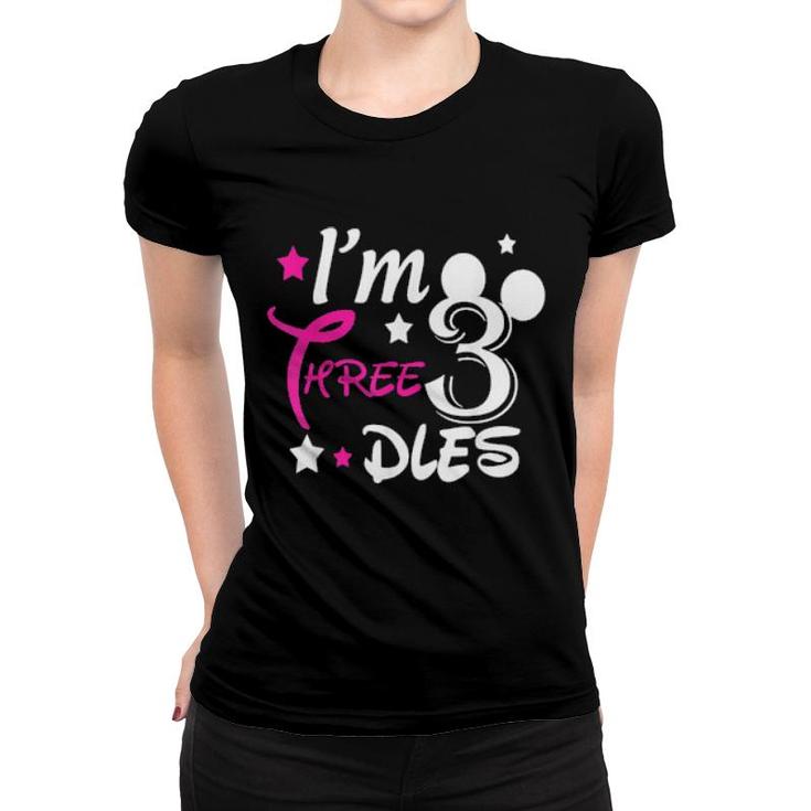Kids I'm Threedles, 3Rd Birthday Party, 3Rd Birthday  Women T-shirt