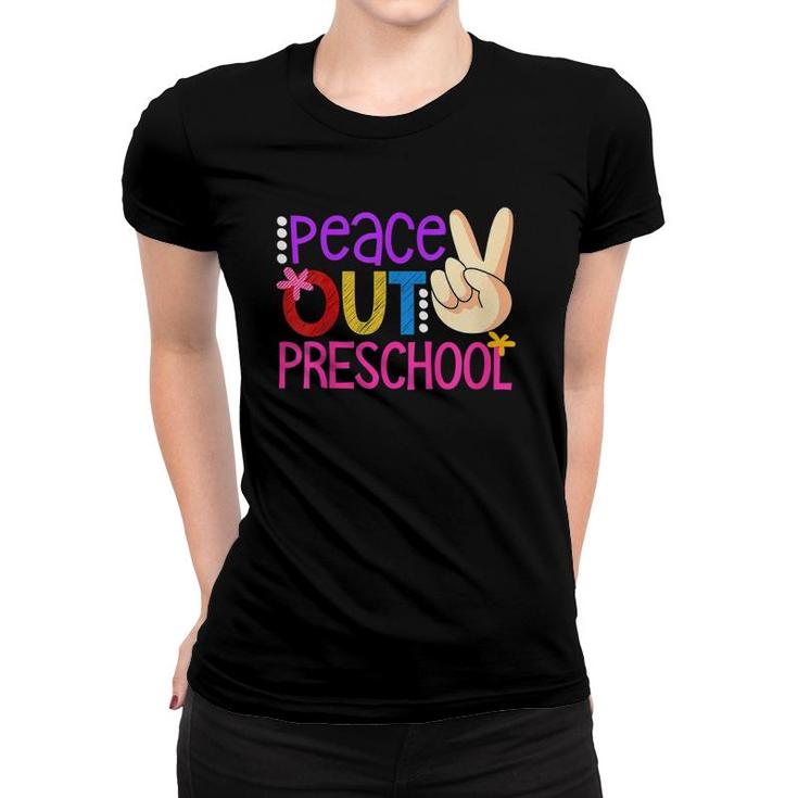 Kids Kids Peace Out Preschool Class Of 2021 Graduation Funny Women T-shirt