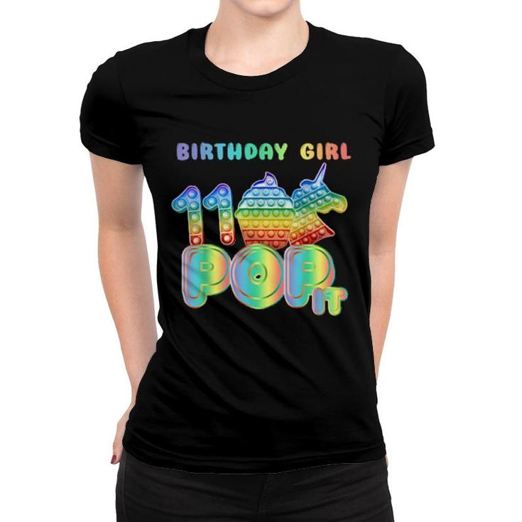 Kids Pop It 11Th Year Old Birthday Girl Unicorn Pop It Girls  Women T-shirt