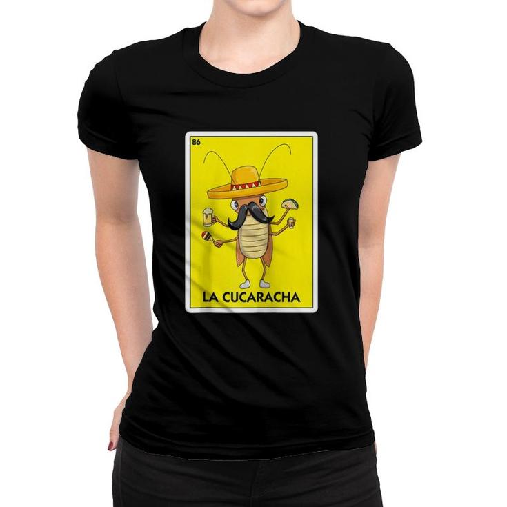 La Cucaracha Cockroach With Taco & Beer Mexican Card Game Raglan Baseball Tee Women T-shirt