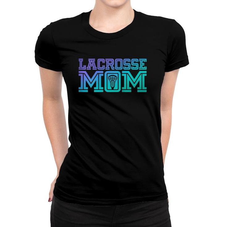 Lacrosse Mom Proud Lax Player Mother Women T-shirt