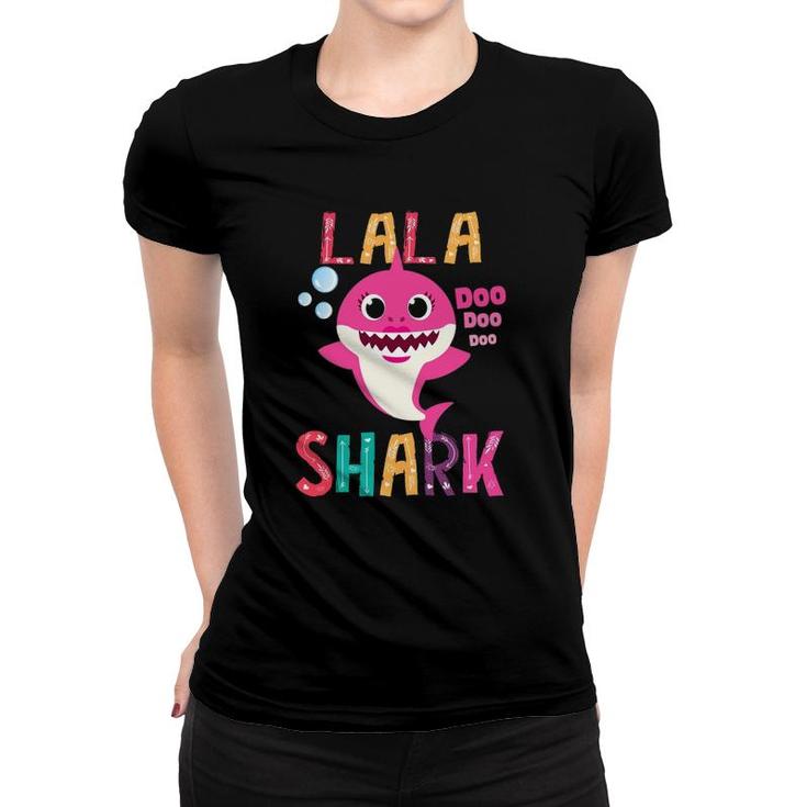 Lala Shark , Funny Mother's Day Gift For Women Mom Women T-shirt