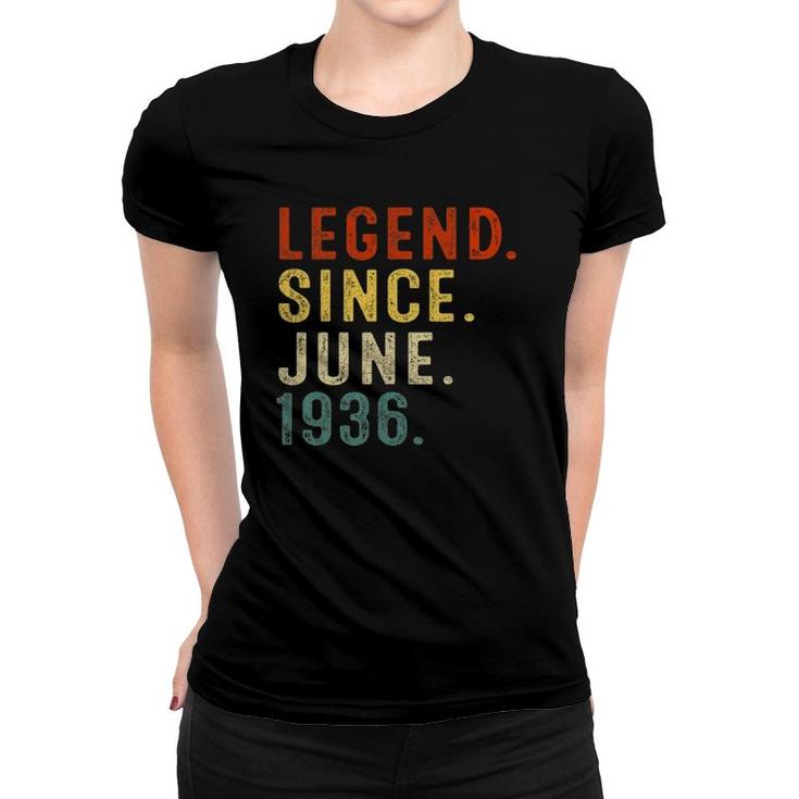 Legend Since June 1936 85Th Birthday Gift 85 Years Old Men Women T-shirt