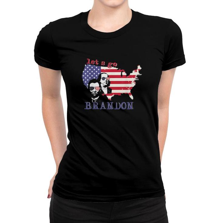 Let’S Go Brandon, Benjamin Franklin-Abraham Lincoln Tee Women T-shirt