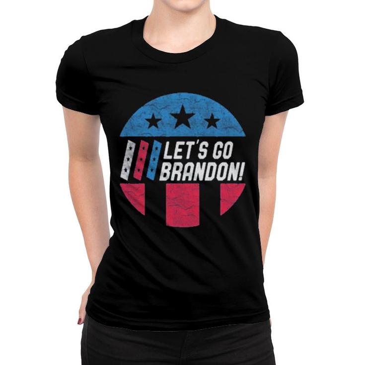 Let’S Go Brandon Lets Go Brandon Let’S Go Brandon Chant  Women T-shirt