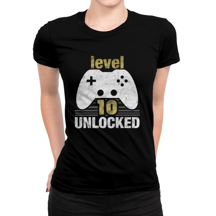 Level 10 Unlocked 10Th Birthday 10 Years Old Gift For Gamers Women T-shirt