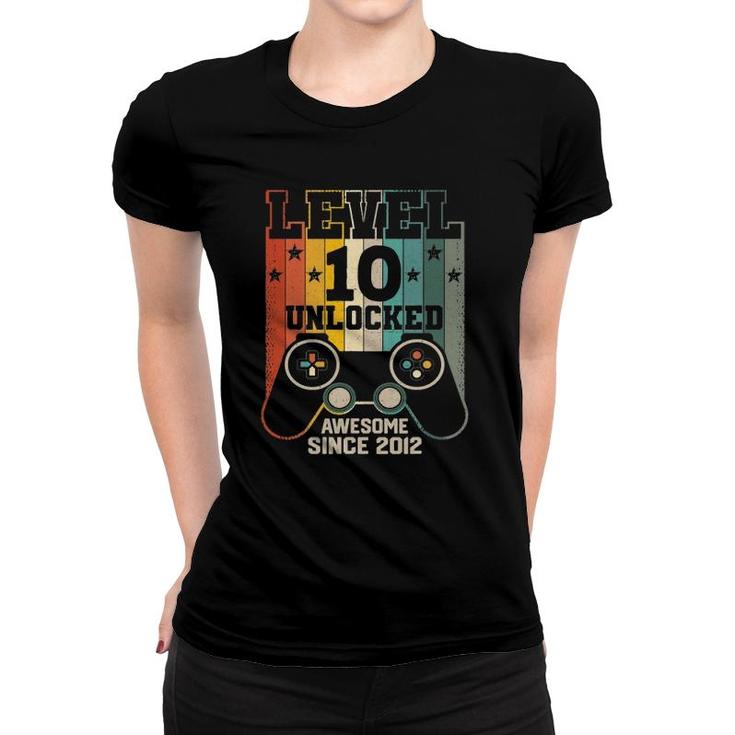 Level 10 Unlocked Awesome 2012 Boy Video Game 10Th Birthday Women T-shirt