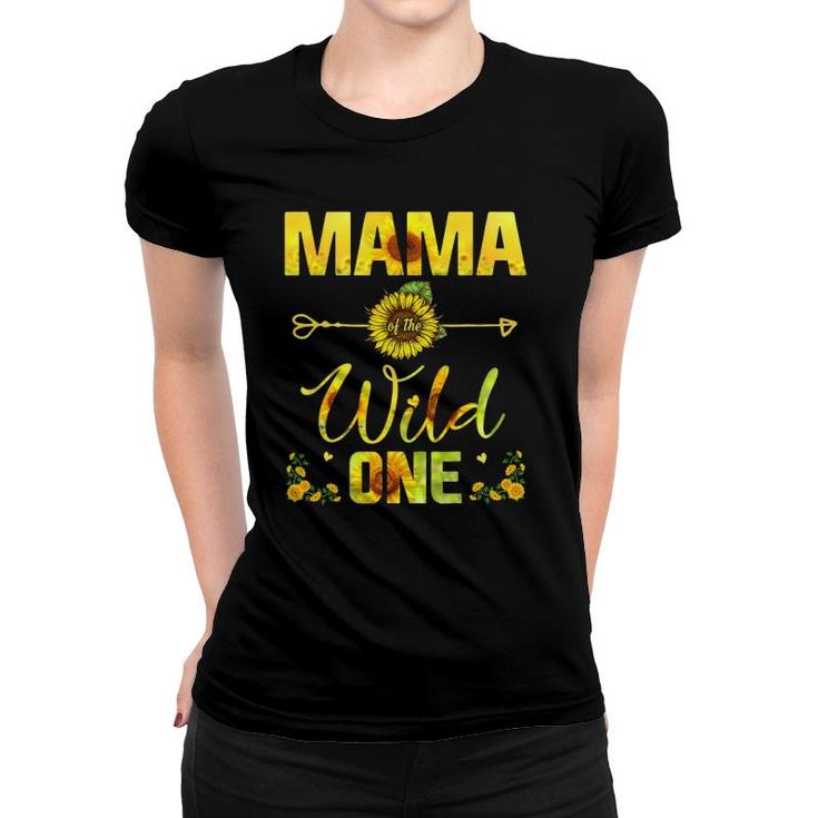 Mama Of The Wild One-1St Birthday Sunflower Outfit Women T-shirt