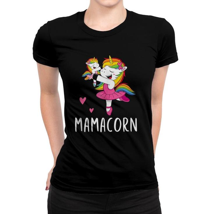 Mamacorn Unicorn Mama Ballerina Mother's Day Gift Women T-shirt