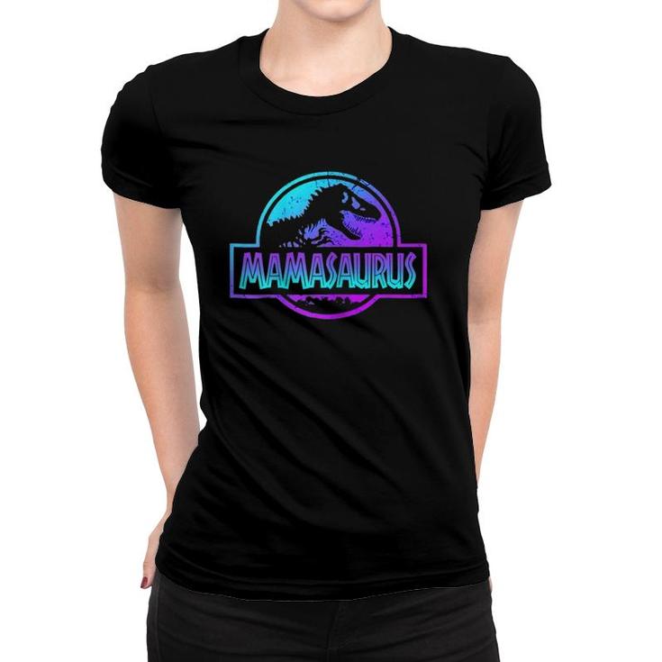 Mamasaurus Dinosaurrex Mother Day For Mom Gift Women T-shirt