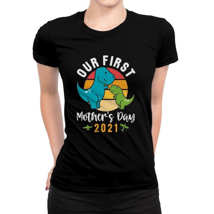 Mamasaurusrex Mommy Baby Dinosaur First Mother's Day 2021 Ver2 Women T-shirt