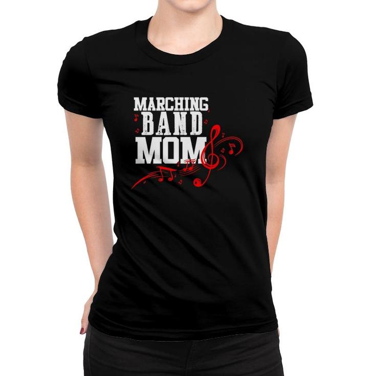 Marching Band Mom Cute Musical Gift For Women Mother  Women T-shirt
