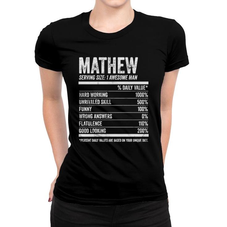 Mathew Nutrition Personalized Name  Name Facts  Women T-shirt