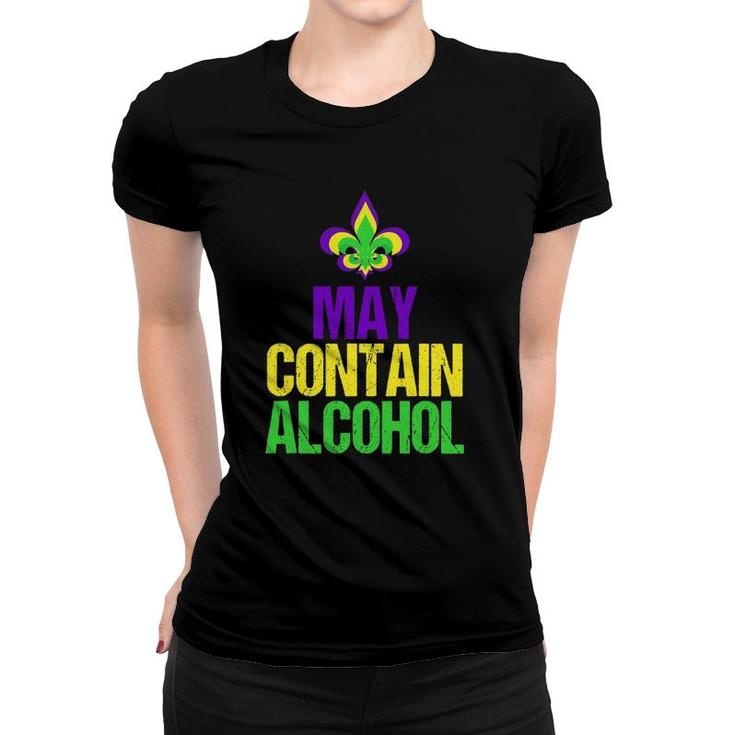 May Contain Alcohol- Funny Mardi Gras Women T-shirt