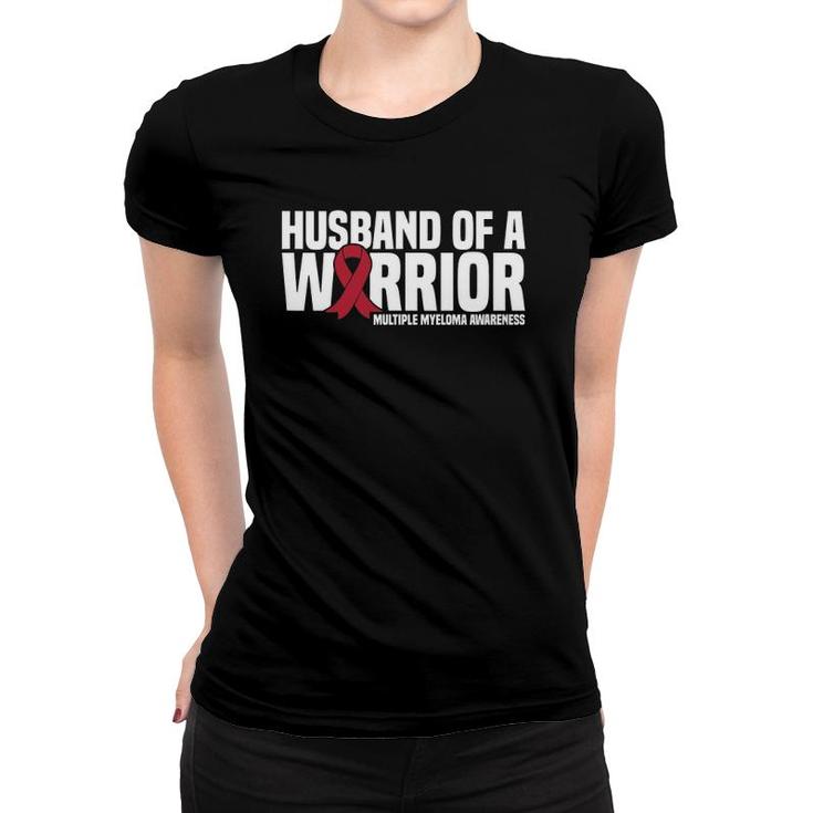 Mens Husband Of A Warrior Mm Multiple Myeloma Awareness Women T-shirt