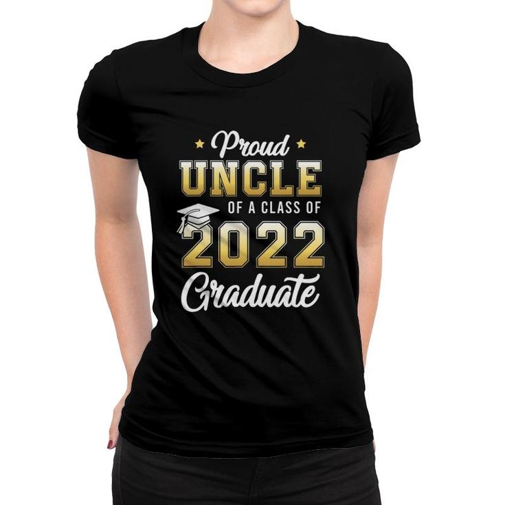 Mens Proud Uncle Of A Class Of 2022 Graduate School Women T-shirt