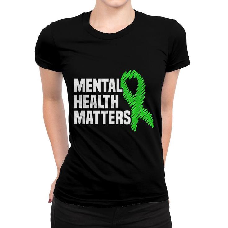 Mental Health Matters Green Ribbon Women T-shirt