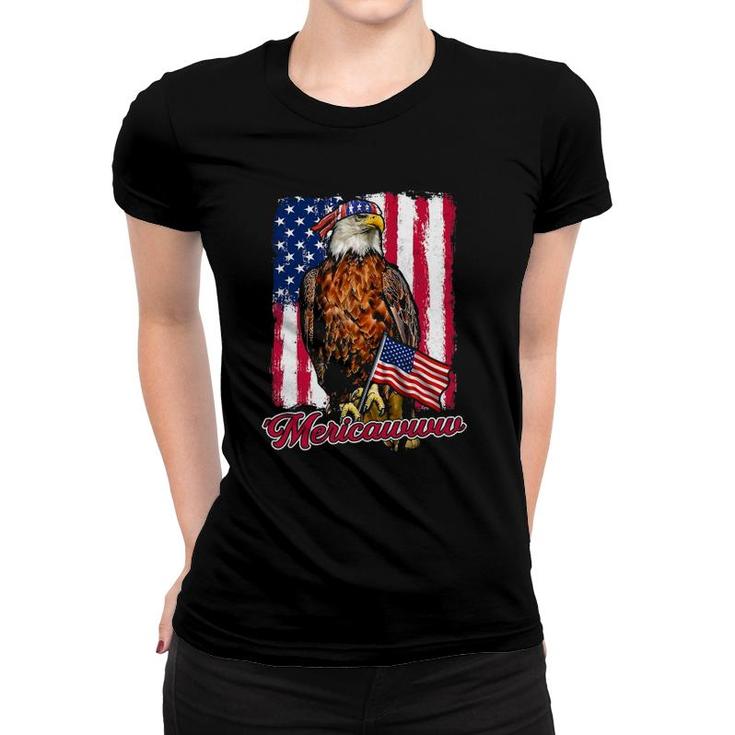 Mericawww Eagle Happy 4Th Of July American Independence Day Women T-shirt