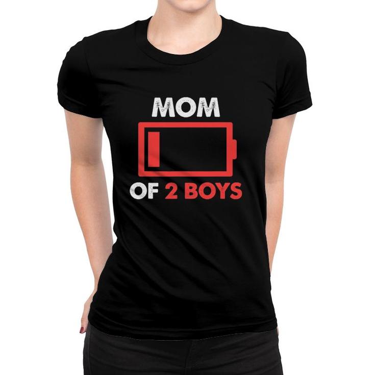 Mom Of 2 Boys From Son Mothers Day Birthday Low Battery Women T-shirt