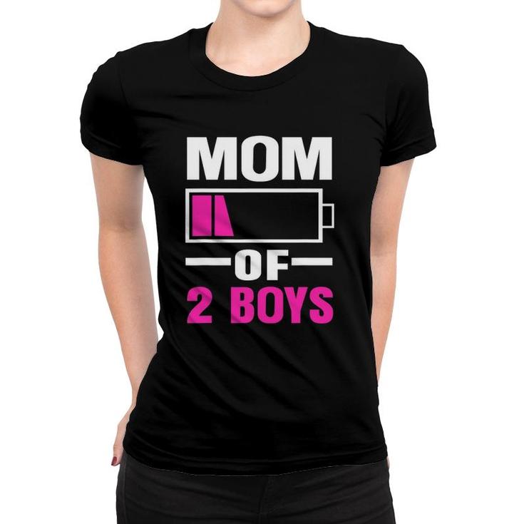 Mom Of 2 Boys Low Battery Funny Mother's Day Women T-shirt