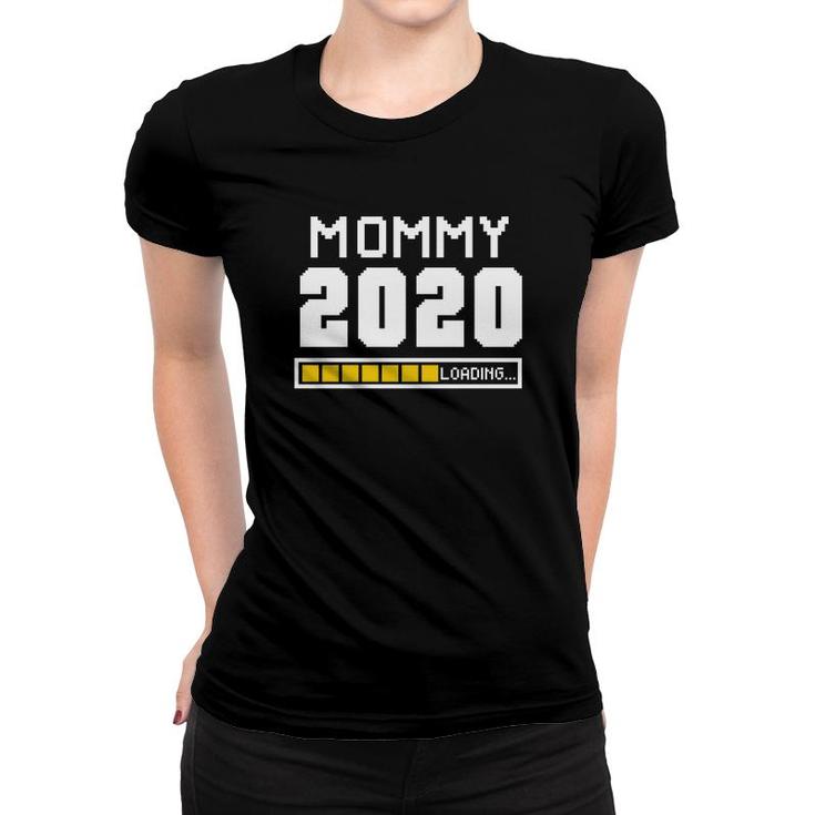 Mommy 2020 Loading Women T-shirt