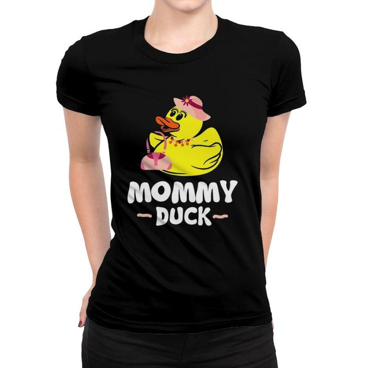 Mommy Duck Cute Mom Rubber Duck Women T-shirt