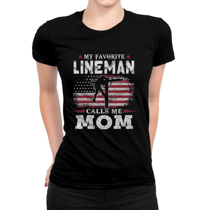 My Favorite Lineman Calls Me Mom Usa Flag Mother Gift Women T-shirt