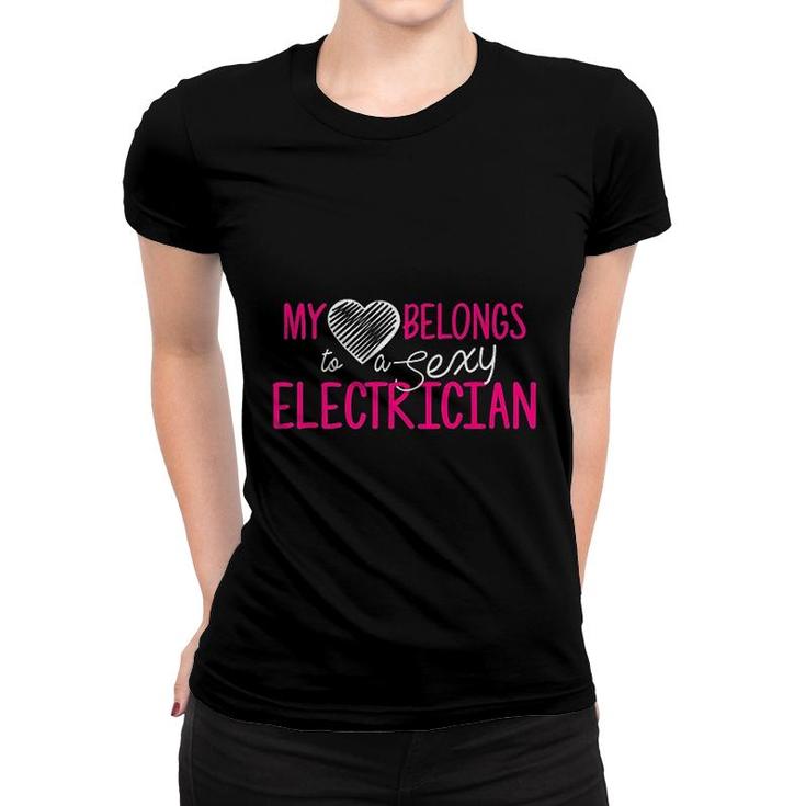 My Heart Belongs To A Electrician Women T-shirt