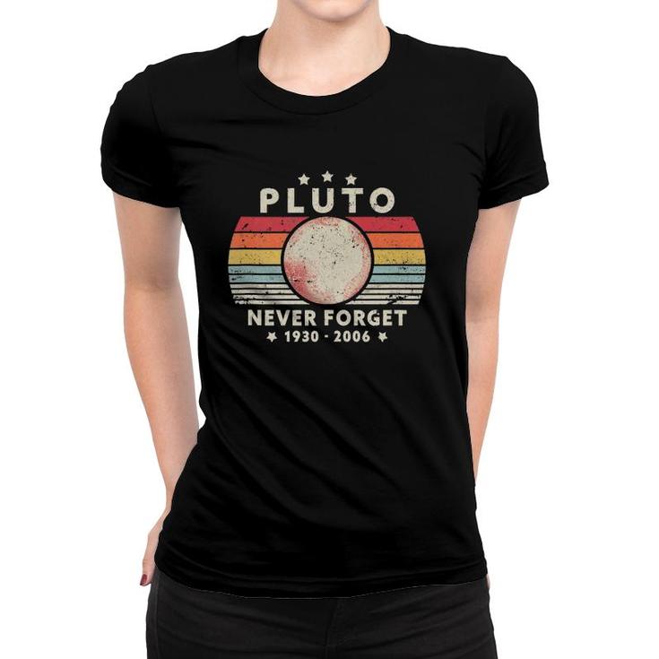 Never Forget Pluto  Retro Style Funny Space, Science Tank Top Women T-shirt