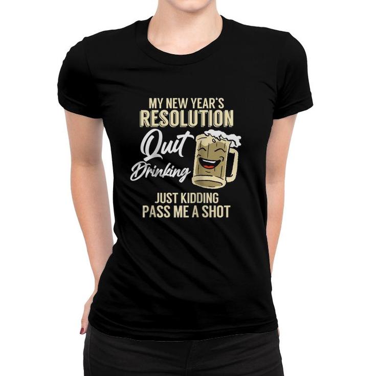 New Year's Resolution Quit Drinking Funny Beer Lover Gift Raglan Baseball Tee Women T-shirt
