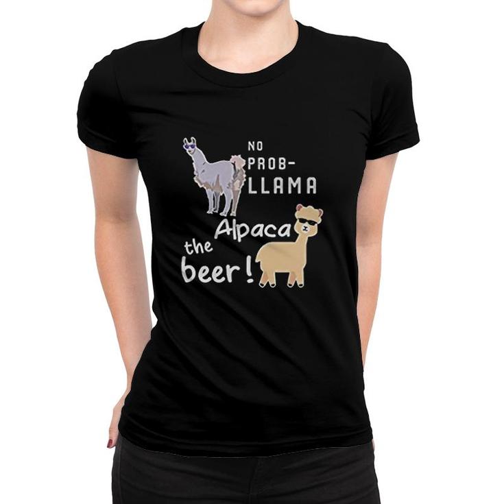 No Prob Llama Alpaca The Beer Gift Women T-shirt