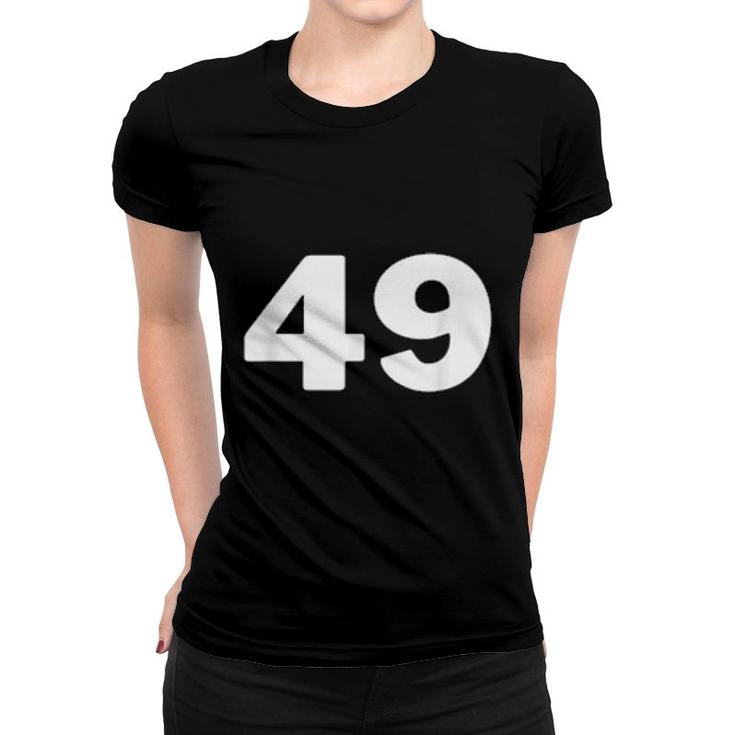 Nummer 49 Fortynine Jersey Sports Birthdays  Women T-shirt