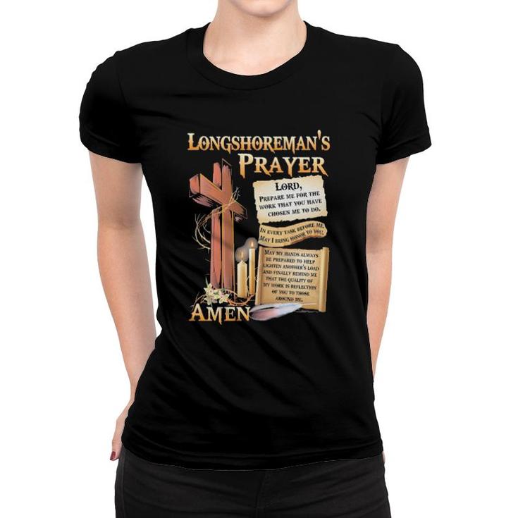 Official Longshoreman's Prayer Lord Amen Women T-shirt